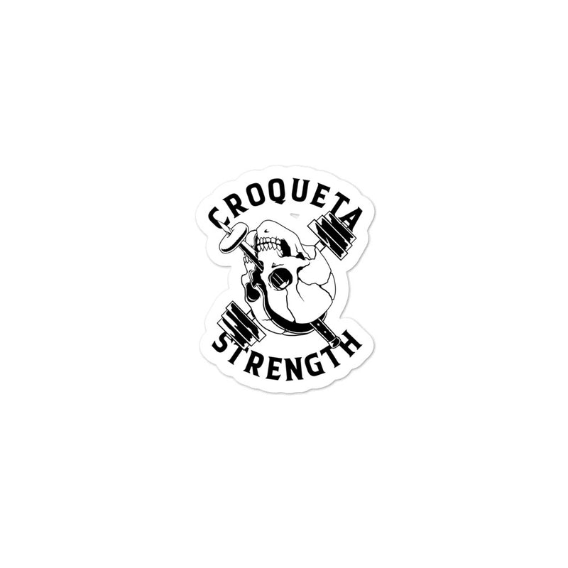 Croqueta Strength Bubble-Free Stickers