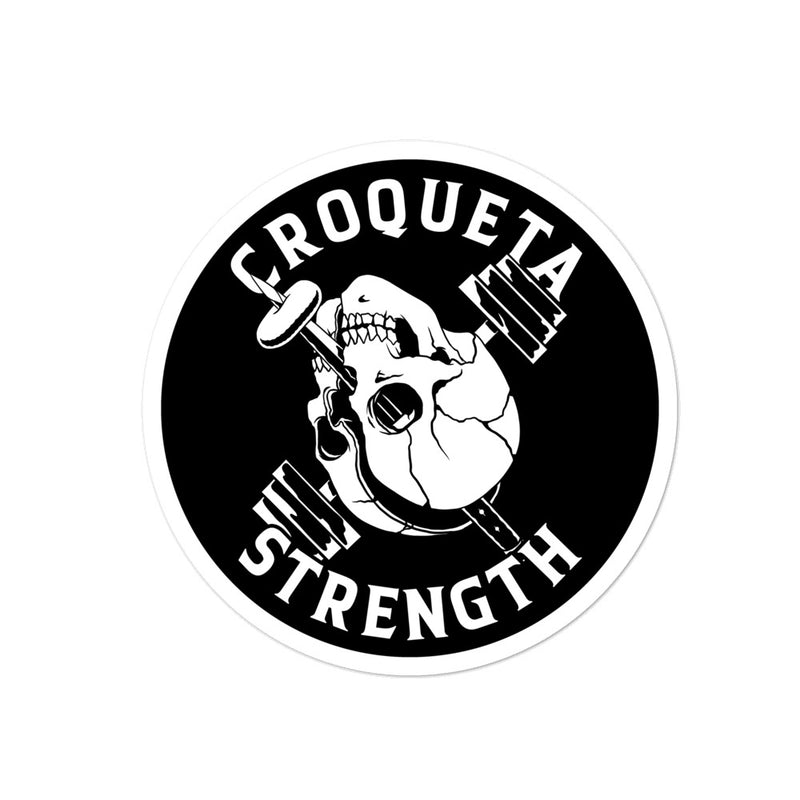 Croqueta Strength Bubble-Free Stickers