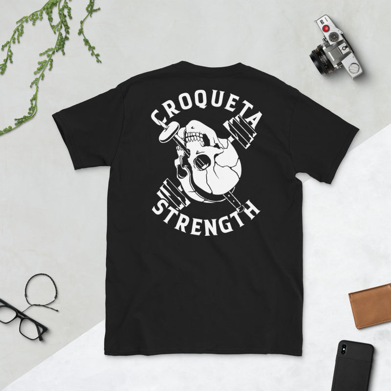 Croqueta Strength Unisex T-Shirt