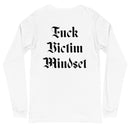 Victim Mindset Unisex Long Sleeve Tee